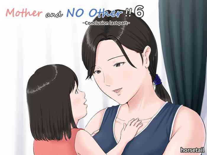 Hairy Sexy Kaa-san Janakya Dame Nanda!! 6 Conclusion | Mother and No Other!! 6 Conclusion- Original hentai Affair