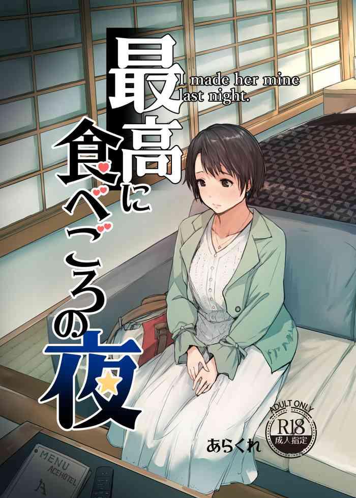 Mother fuck Saikou ni Tabegoro no Yoru – I made her mine last night.- Original hentai Affair