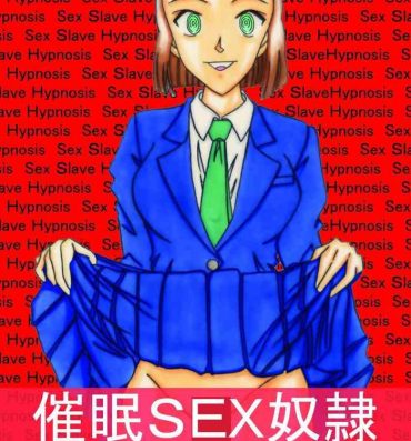 Amature Saimin SEX Dorei- Detective conan hentai Family Sex
