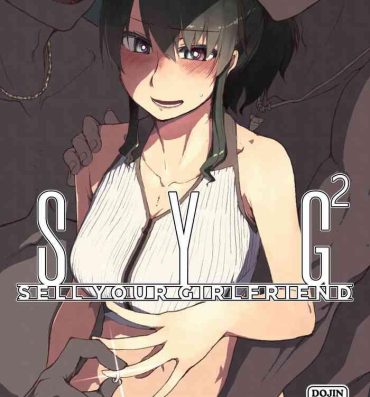 Play [Metamor (Ryo)] SYG -Sell your girlfriend-2 [DL版]- Original hentai Peituda