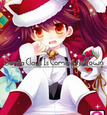 X Santa Claus Is Coming to Town- Kantai collection hentai Gag