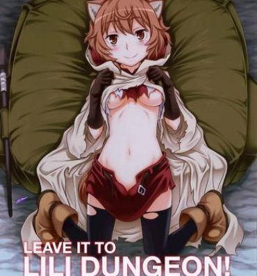 Submission Lili ni Omakase Dungeon!! | Leave it to Lili Dungeon!- Dungeon ni deai o motomeru no wa machigatteiru darou ka hentai Bitch