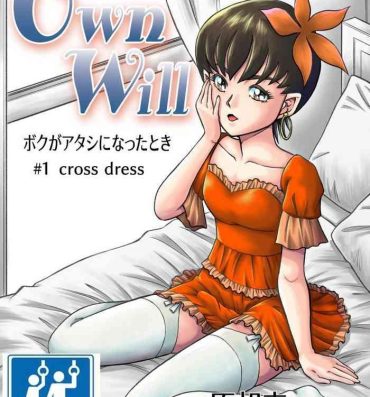 Comendo OwnWill Boku ga Atashi ni Natta Toki #1 cross dress- Original hentai Danish