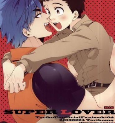 Snatch SUPER LOVER- Toriko hentai Cum On Pussy