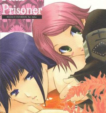 Pounded Pink Prisoner- Bleach hentai Pale