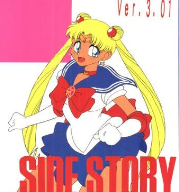 Pussy To Mouth Side Story Ver. 3.01- Sailor moon hentai Gay Medic