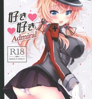 Rough Porn Suki Suki Admiral- Kantai collection hentai Boquete