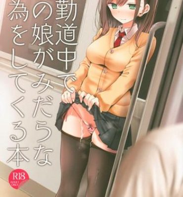Sapphic Tsuukin Douchuu de Anoko ga Midara na Koui o Shite Kuru Hon- Original hentai Dick