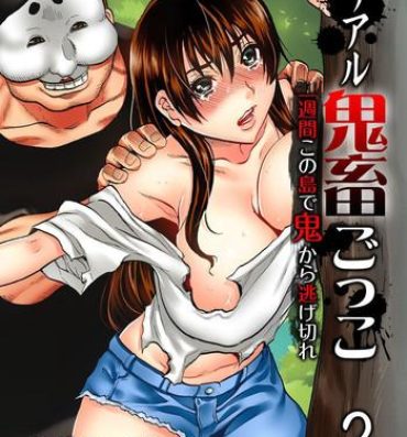 Slut Real Kichiku Gokko – Isshuukan Kono Shima de Oni kara Nigekire 2 Grande