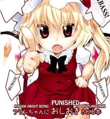 Porn Blow Jobs (Reitaisai 8) [MeltdoWN COmet (Yukiu Con)] Flan-chan ni Oshioki sareru Hon | A Book About Being Punished by Flan-chan (Touhou Project) [English] =Team Vanilla=- Touhou project hentai Mature