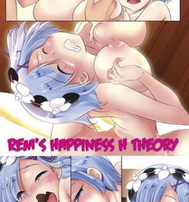 Nude Rem no Koufuku H Ron | Rem's Happiness H Theory- Re zero kara hajimeru isekai seikatsu hentai Pussy Licking