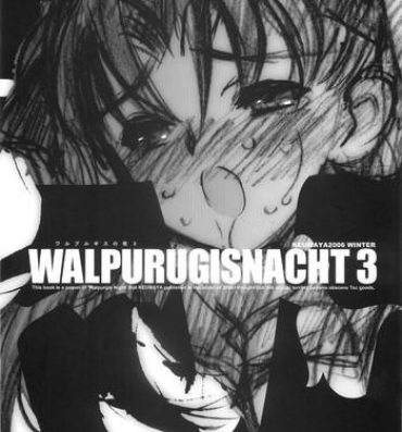 Groupfuck Walpurugisnacht 3 / Walpurgis no Yoru 3- Fate stay night hentai Analsex