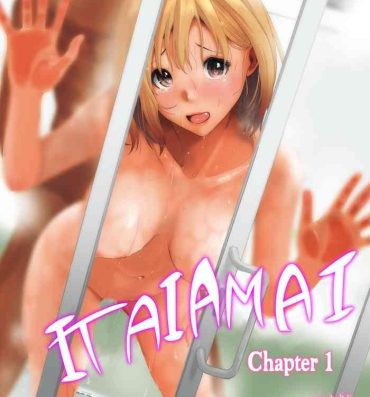 Masturbandose Itaiamai – Chapter 1 Hot Couple Sex