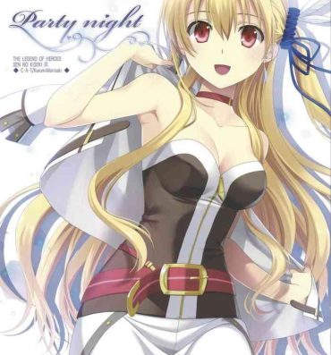 Pau Grande Party night- The legend of heroes | eiyuu densetsu hentai Spooning