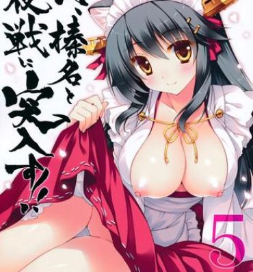 Hardcoresex Ware, Haruna to Yasen ni Totsunyuu su!! 5- Kantai collection hentai Time