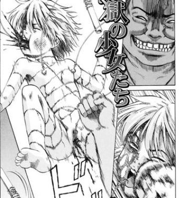 Humiliation Pov Ingoku no Shoujo-tachi | Sexually Tortured Girls Ch. 16 Doggie Style Porn